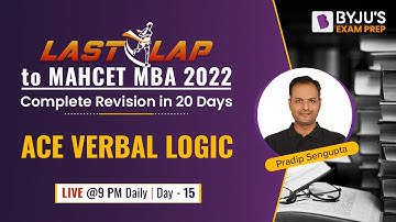 Last Lap to MAH CET MBA 2022 |  Ace Verbal Logic for MBA CET Exam | BYJU