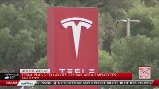 Tesla to lay off 229 Bay Area employees