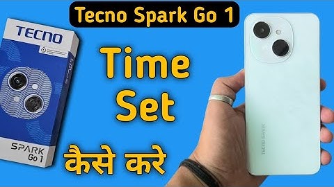 Tecno Spark Go 1 time set kaise kare, how to change date and time in tecno, how to set time in tecno