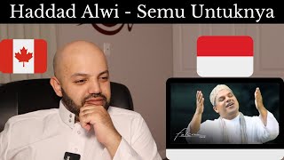 Haddad Alwi - Semua Untuknya - Reaction (BEST REACTION)