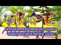 NYANDA MASUMBUKO SONG SHIKU NYINGE MPYA 2026 X MAKALA GASHIMBA OFFICIAL AUDIO 