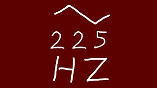 225 hz triangle