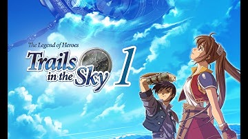 The Legend of Heroes: Trails in the Sky - Let