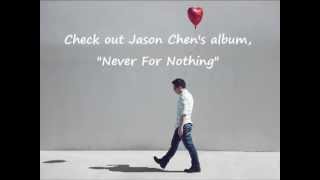 Jason Chen - Still In Love Lyrics on Screen