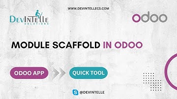 ODOO MODULE SCAFFOLD  | #odoo | Odoo