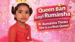 Queen Ban I Rumaisha Rumaisha Thinks She Is A Real Queen