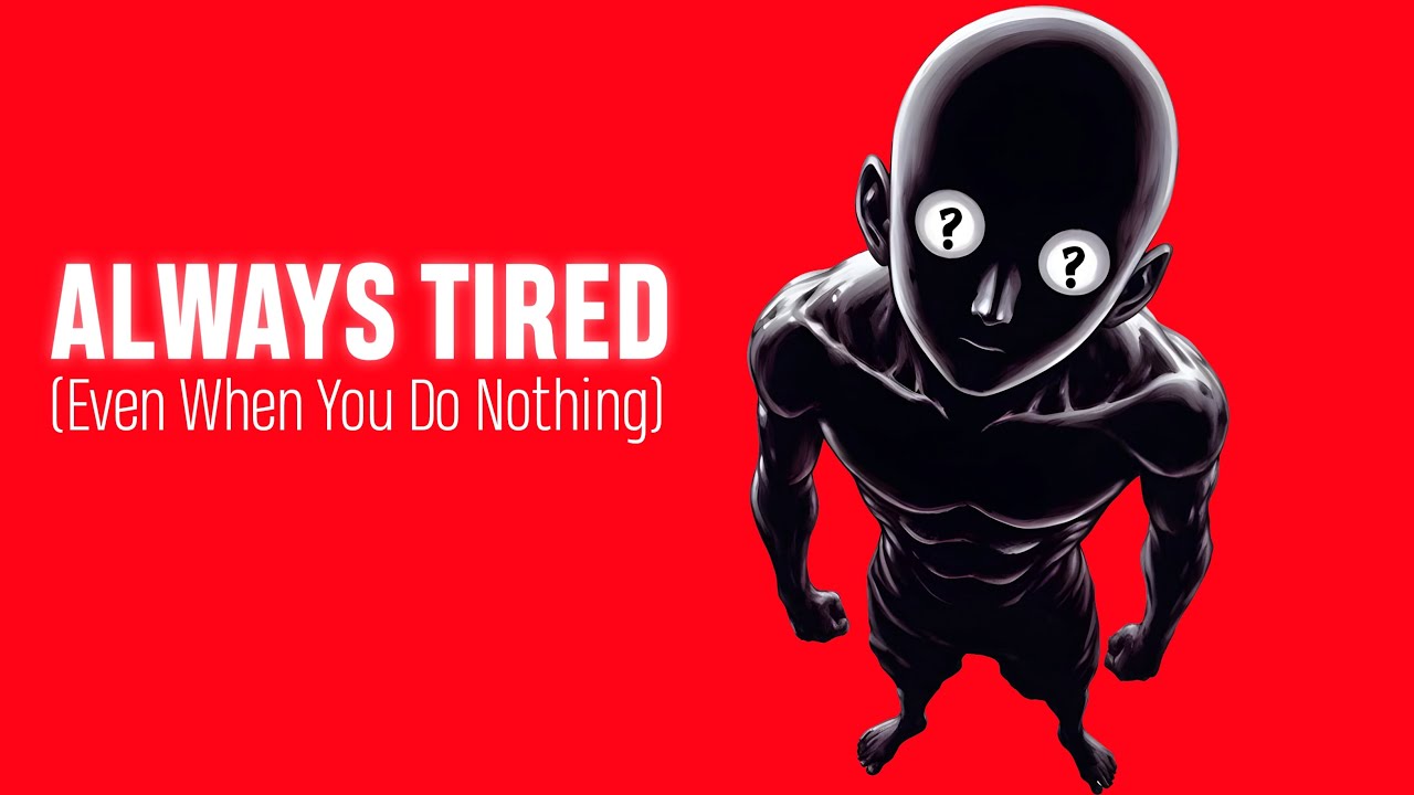 Why You Feel Exhausted All the Time — Even Without Working - YouTube