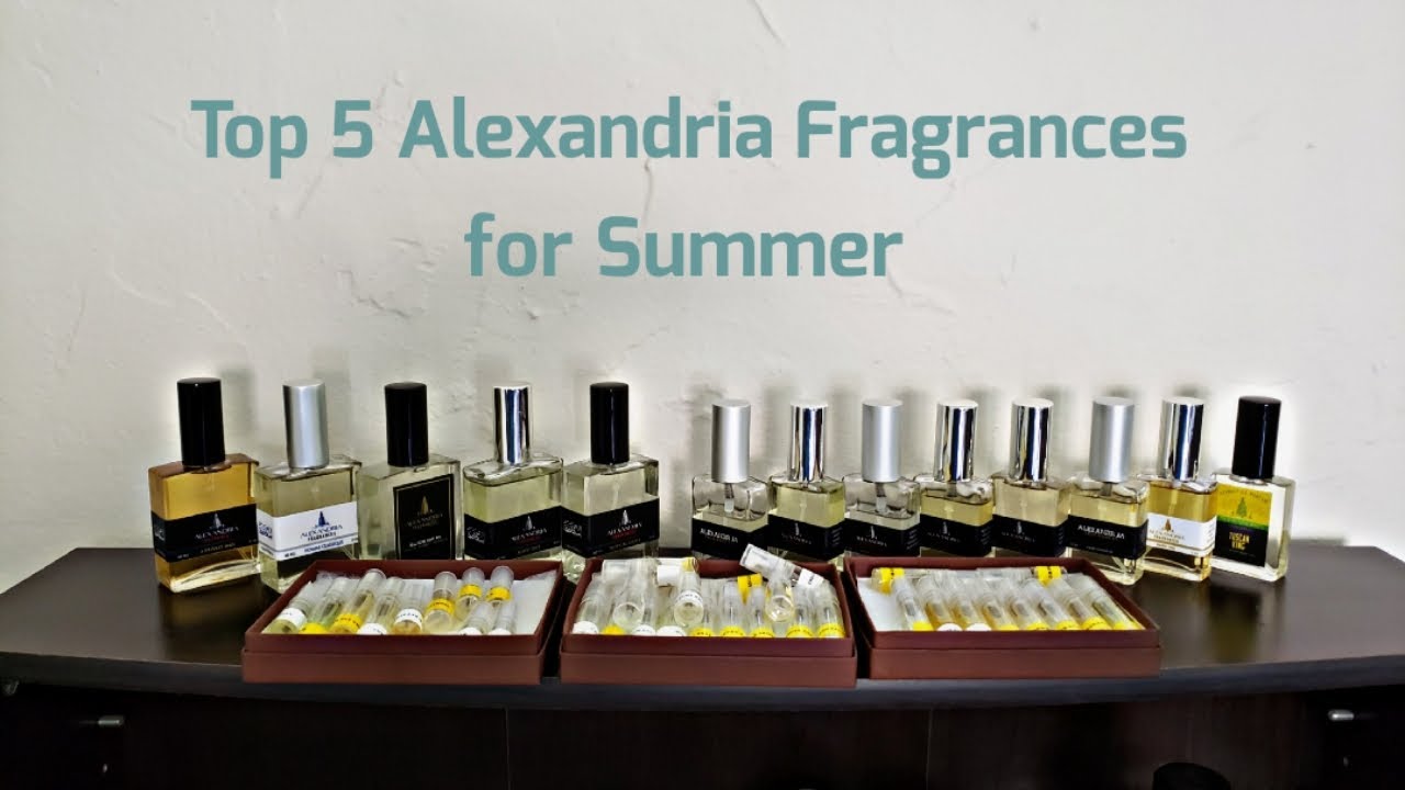 Top 5 Alexandria Fragrances for Summer YouTube