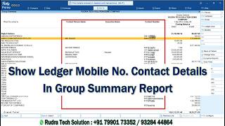 Ledger Mobile No Contact Details in Group Summary Report in Tally Prime