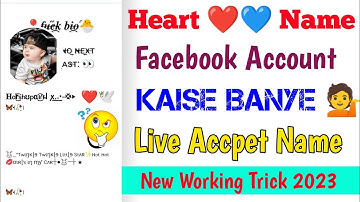 How To Create Heart ❤️🕊️ Name Facebook Account Kaise Banaye 2023