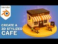 Blender Stylized Café | Easy 3D Diorama Tutorial for Beginners