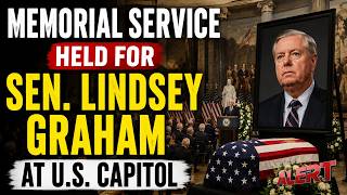 Lindsey Graham Funeral LIVE l U.S. Capitol Hosts Memorial Service for Sen. Lindsey Graham | Trump