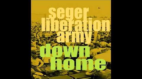 Seger Liberation Army-Ramblin