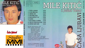 MIle Kitic i Juzni Vetar - Casa ljubavi (Audio 1984)