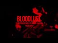 BLOODLUST : Sidhu Moose Wala (Official Visual Video) | Snappy l Latest Punjabi Song 2022