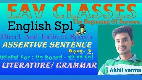 English grammar II #narration II @Class-12th ,11th #upboards  #assertivesentence @Part-2of Narration