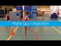 Warm ups inspiration  variate with arms legs  directions  motor development