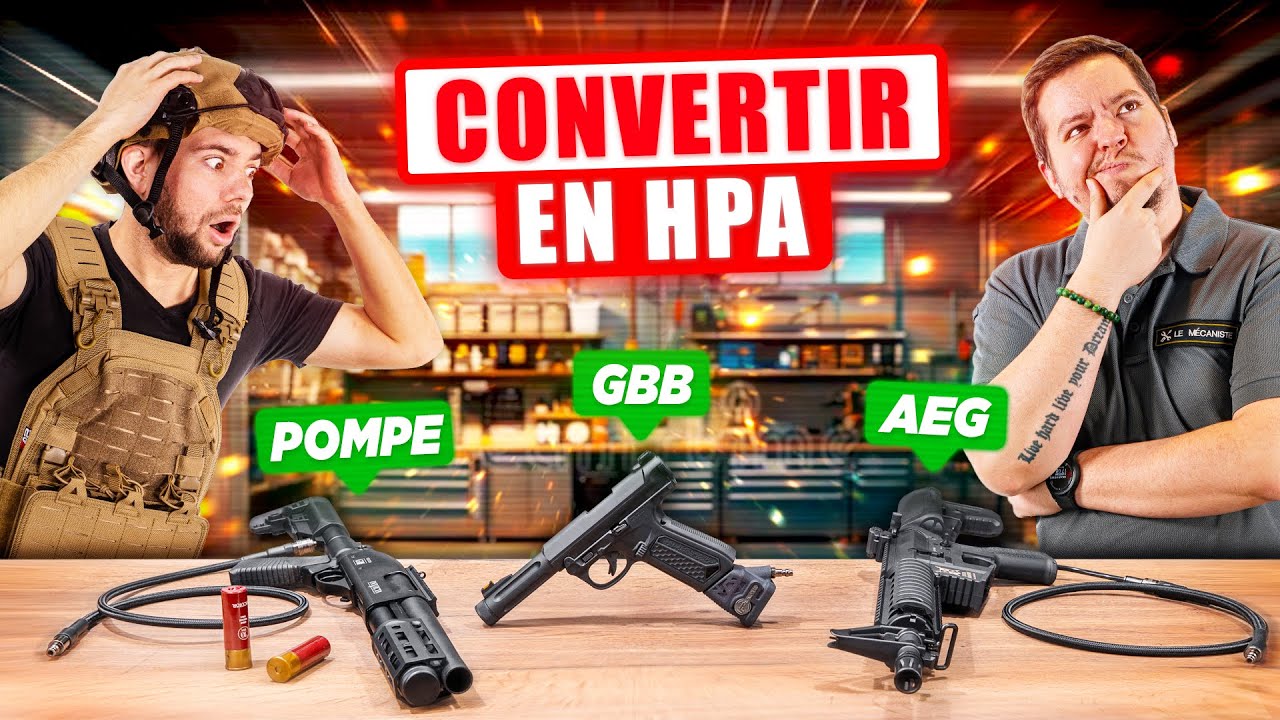 Transforme tes répliques d'airsoft en HPA (Upgrade Ultime)