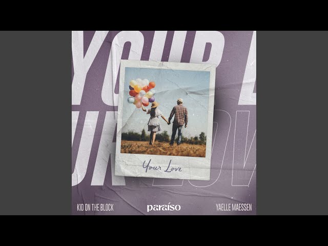Kid On The Block - Your Love