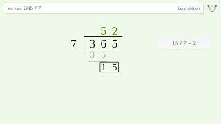 365/7 Long Division — Step-by-Step | Tiger Algebra Solver
