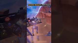 Fortnite Reload is Still Crazy?! 😱 #fortnite #shorts #fortniteclips