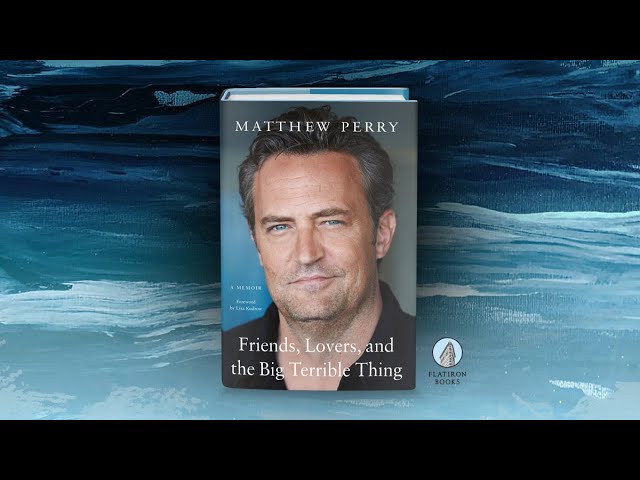 Matthew Perry Book Review: Friends, Lovers & The Big Terrible