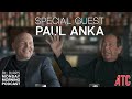 Special Edition of the Thursday Afternoon Monday Morning Podcast with Guest Paul Anka