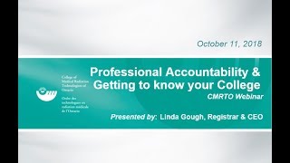 Professional Accountability & Getting to Know Your College