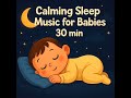 🌙 30 Min Ocean Heart – Calming Lullaby & Colic Relief Music for Baby Sleep 🌊