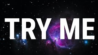 Lil Mosey - Try Me (Lyrics)