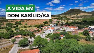 Como é a vida em Dom Basílio, na Bahia?