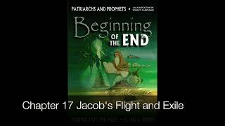Beginning of the End by Ellen G White Chapter 17 Jacob's Flight and Exile