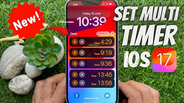 How to Use Multi-Timer on iPhone With iOS 17