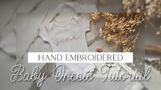 How to Embroider a Baby Onesie {Hand-Embroidered Beginner Tutorial}