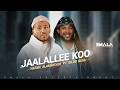 Natan Alamayooh Ft Gildo Kasa Jaalallee Koo Official Music Video 