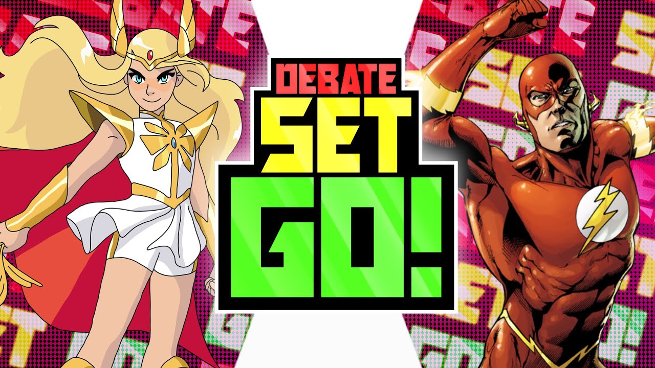 She-Ra Vs The Flash (He-Man VS DC) | Debate Set Go