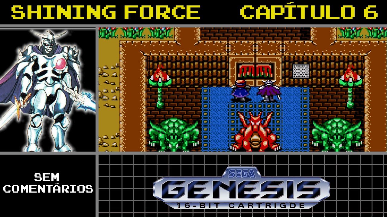 Shining Force Genesis Mod (PTBR) - Capítulo 6 [Mega Drive / Sega ...