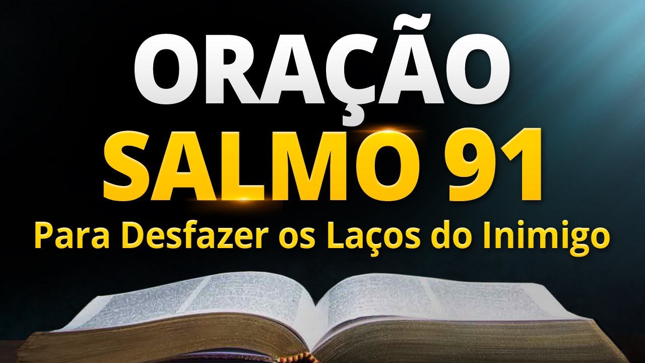 Oração do Dia Vencendo o Inimigo pelo o Salmo 91, Pt. 2 - música y