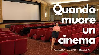 RIcordando ◇ il CINEMA ODEON di Milano