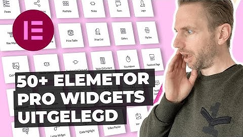 50+ Elementor pro widgets stuk voor stuk gedemonstreerd