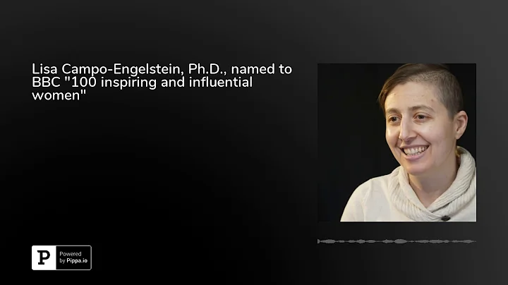 Lisa Campo-Engelstein...  Ph.D., named to BBC "100...