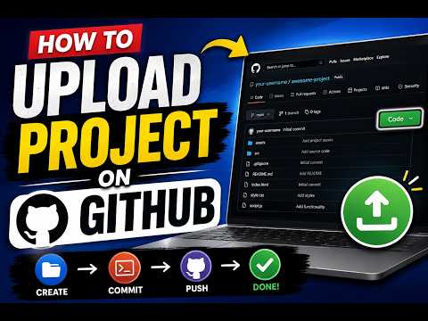 How To Upload Project On GitHub | Add Project To GitHub Repository