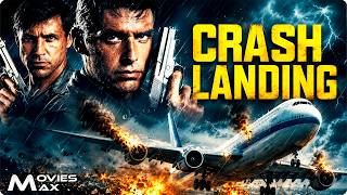 Crash Landing FULL MOVIE | Action Thriller Movies | Antonio Sabato Jr., Michael Paré | Movies Max