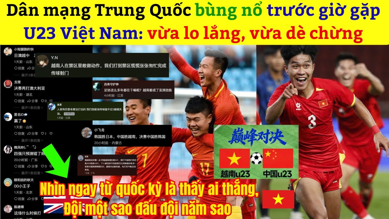 Dân mạng Trung Quốc bùng nổ trước giờ gặp U23 Việt Nam: vừa lo lắng, vừa dè chừng