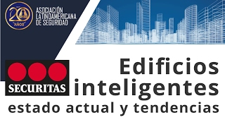 Edificios inteligentes, estado actual y tendencias