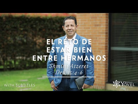 Shmini Atzeret - El reto de estar bien entre hermanos / The goal is to be ok between siblings