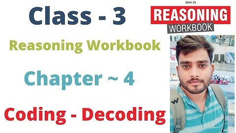 Class- 3 | Reasoning Olympiad Workbook | Chapter - 4 | Coding - Decoding | | By - Sudhir Sir