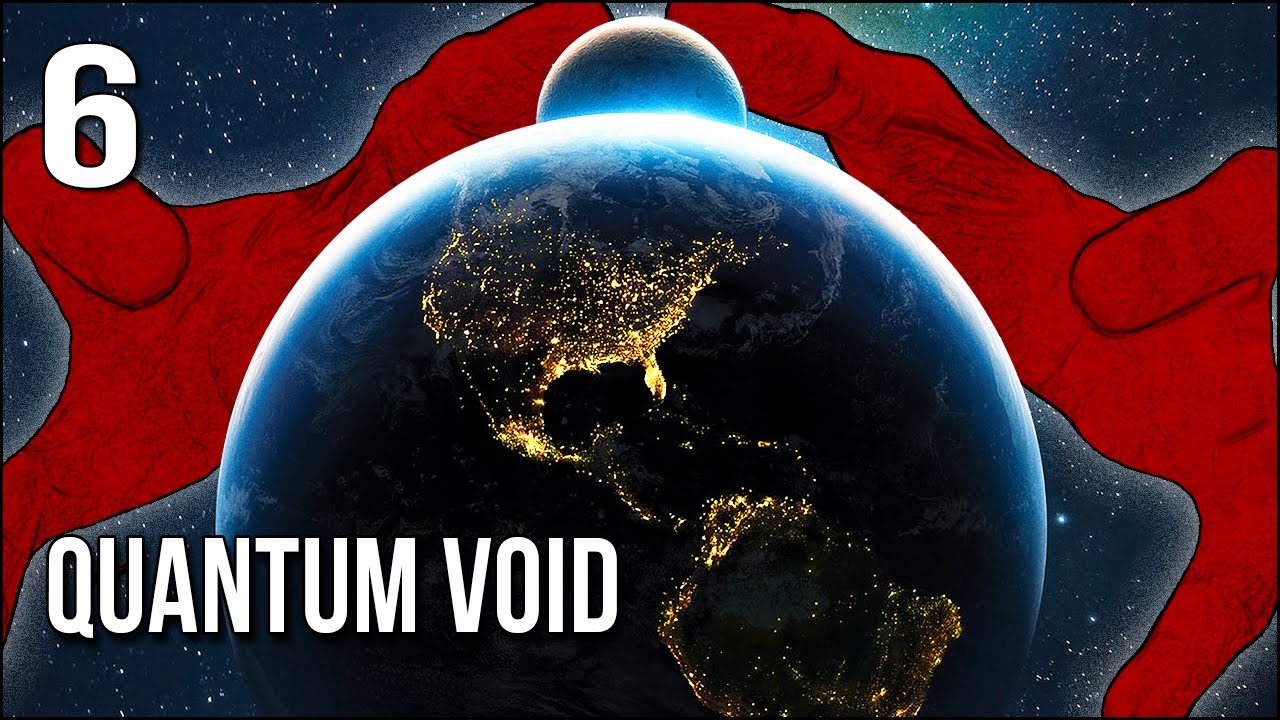 Quantum Void | Ending? | I Think It Followed Me Back To Earth...