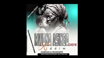 NATEL B MWANA ASINGACHEME MWANA ASINGACHEME RIDDIM PROD BY SIMBA B MUTUMWA WEMA BEATS STUDIOS 2025 