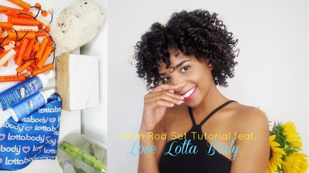 Perm Rod Set Ft Lotta Body Natural Hair Danielle Darlynn